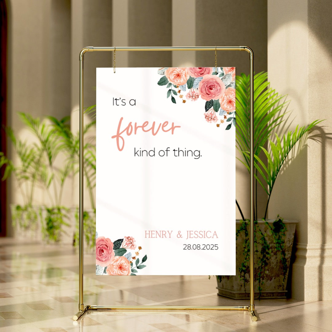 pink and peach floral forever kind of thing wedding welcome sign - affordable wedding signage