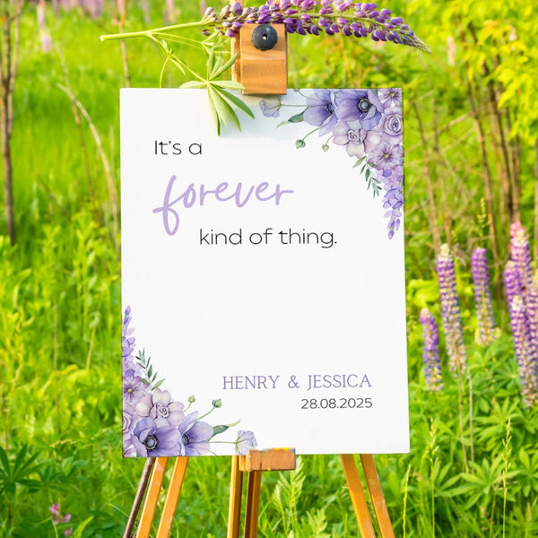 lilac floral forever kind of thing wedding welcome sign - affordable wedding signage