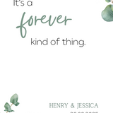 eucalyptus forever kind of thing wedding welcome sign - affordable wedding signage