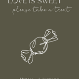 winter green love is sweet sign - wedding sweet table sign - love is sweet please take a treat sign for wedding