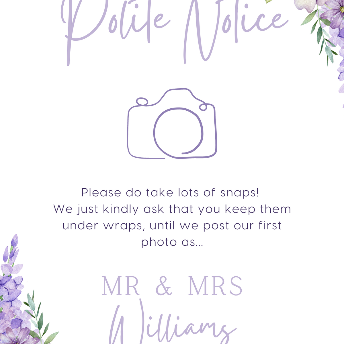 Lilac & Lavender Floral Polite Notice Sign