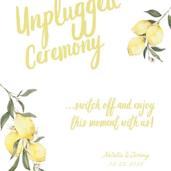 Limoncello unplugged ceremony wedding sign with lemon watercolour illustrations and yellow script text