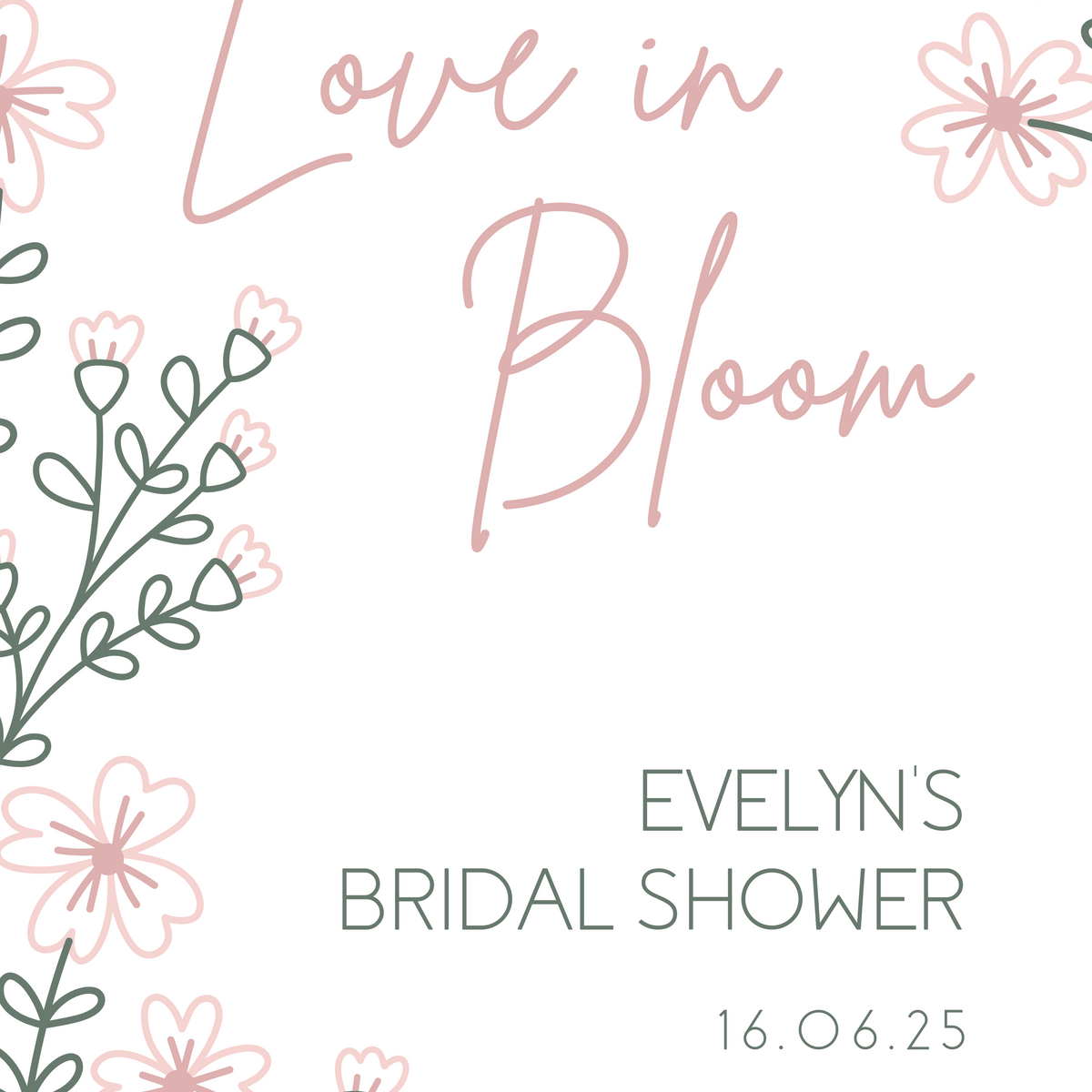 love in bloom bridal shower sign - pastel sketch floral bridal shower sign