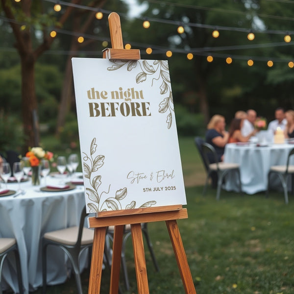 Neutrals "The Night Before" Wedding Sign