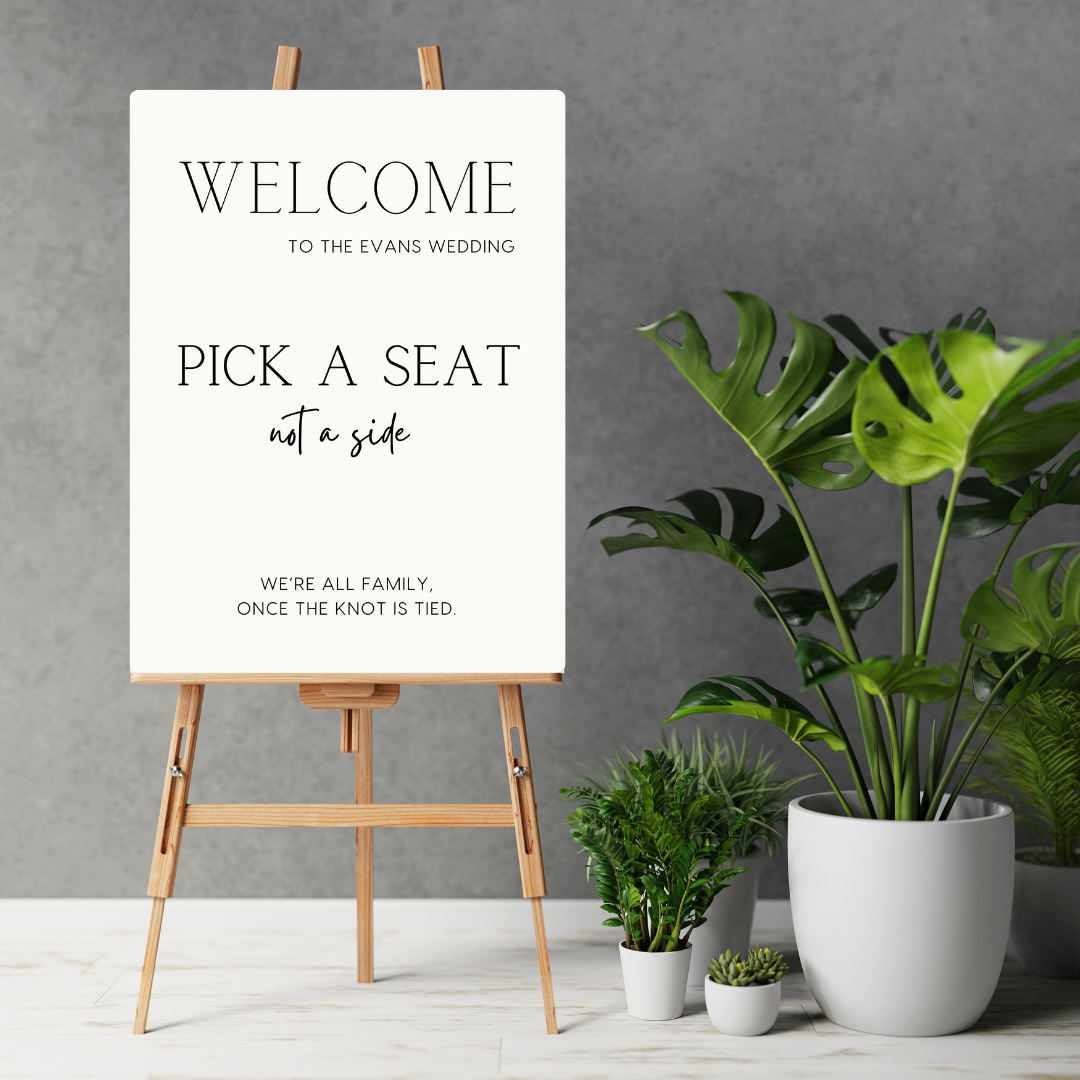 minimalist pick a seat not a side wedding sign - afforable personalised wedding ceremony signs