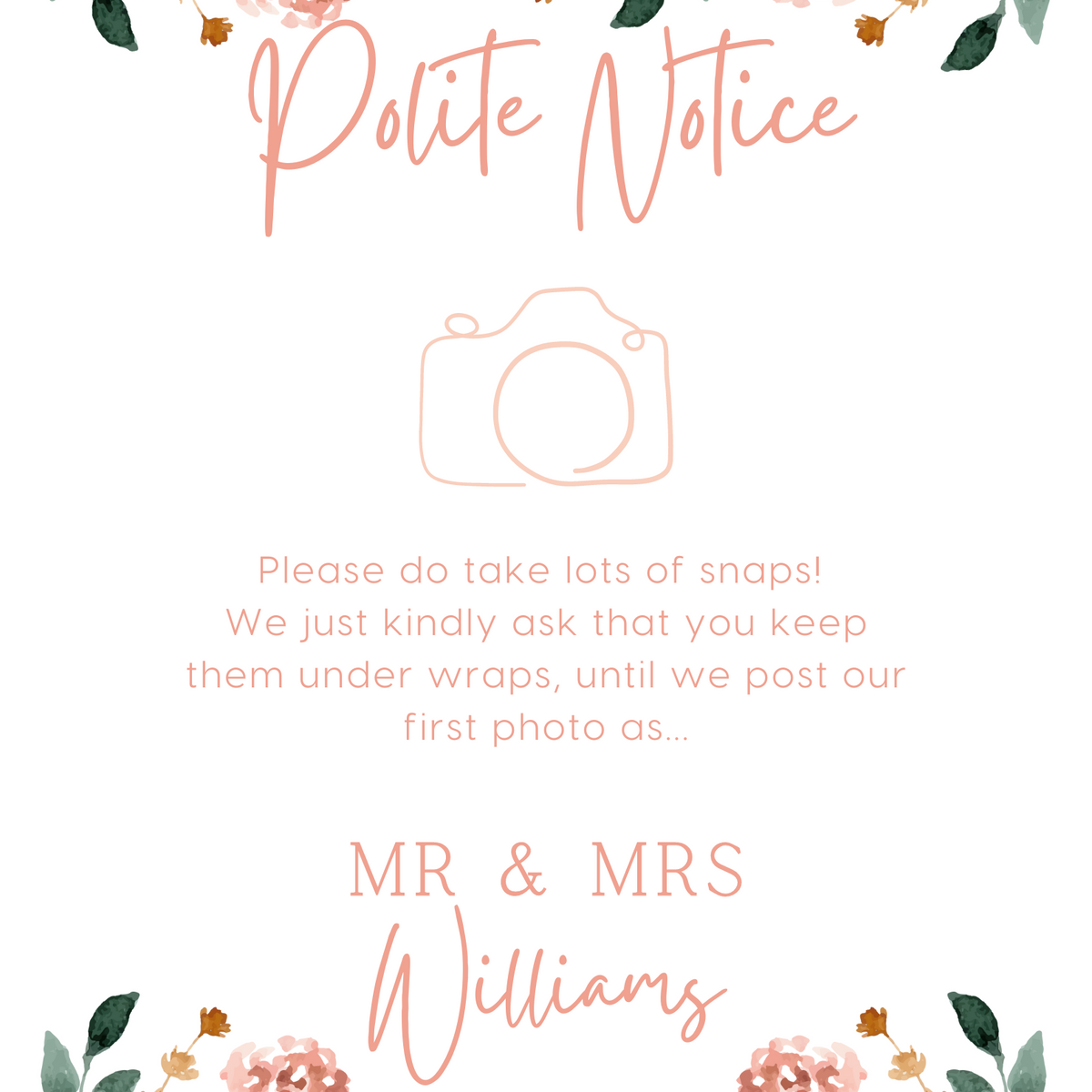 Pink & Peach Floral Polite Notice Sign