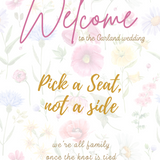 garden party pick a seat not a side sign - personalised wedding ceremony signs