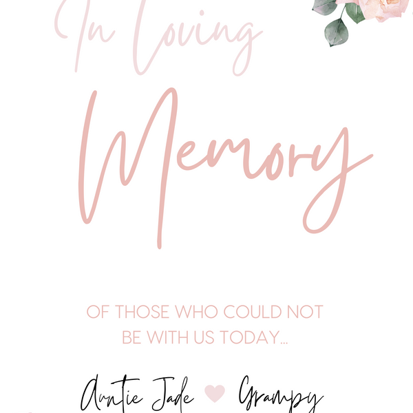 pink roses floral in loving memory table sign - affordable personalised wedding signs