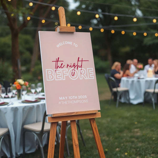 Trendy Pink "The Night Before" Wedding Sign