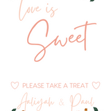 pink and peach floral wedding sweet table sign - personalised love is sweet sign 