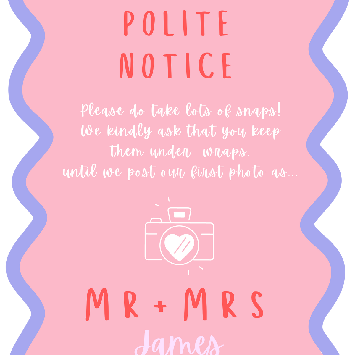 pink and red abstract polite notice sign - affordable custom wedding signs