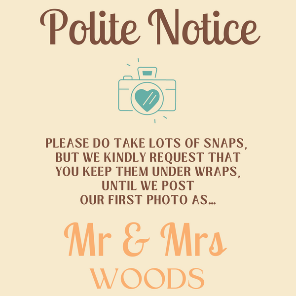 Retro Cream Polite Notice Wedding Sign