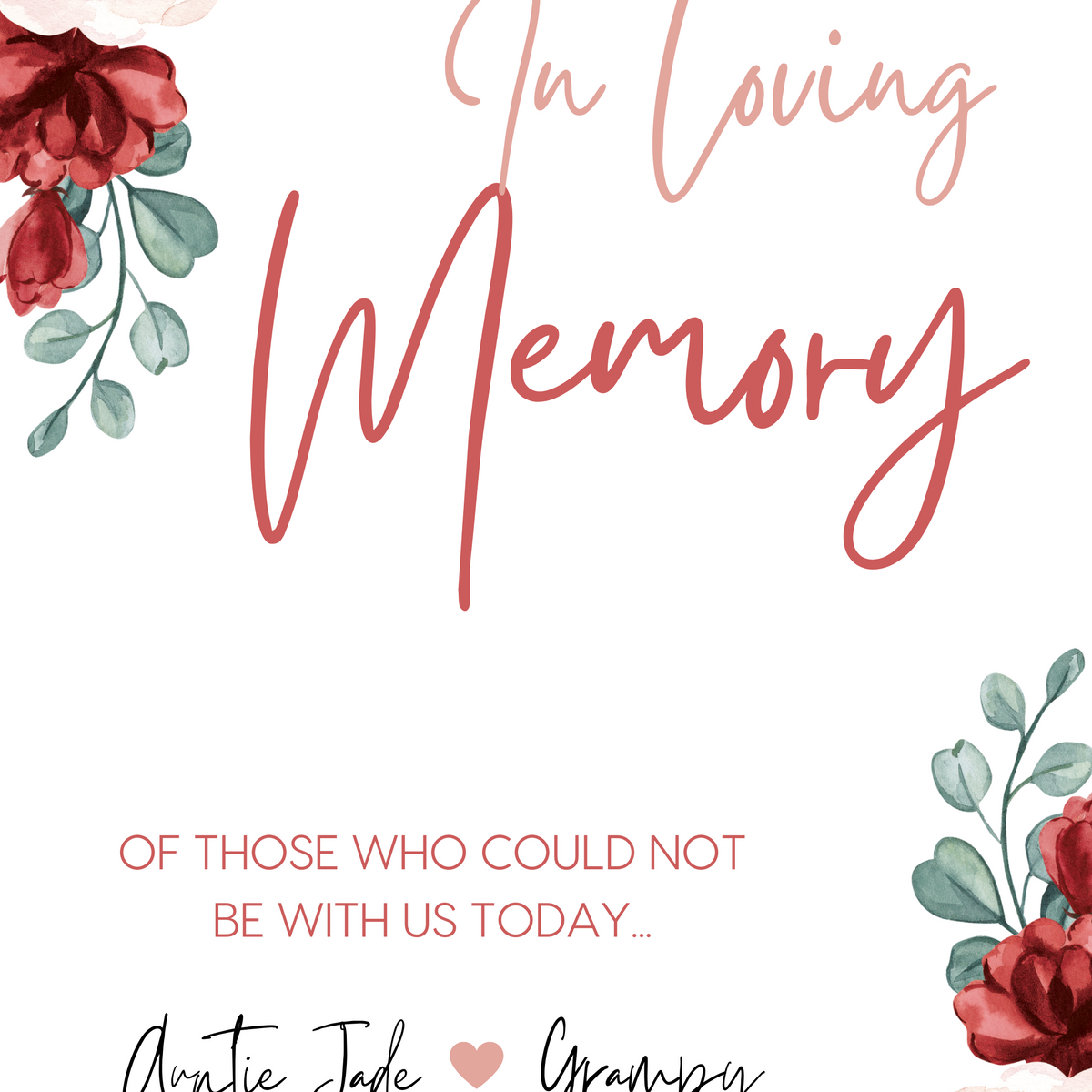 red and cream floral in loving memory table sign - affordable personalised wedding signs