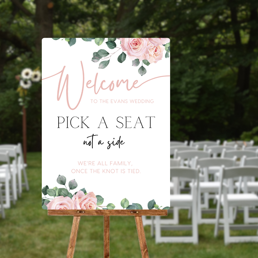 pink roses floral pick a seat not a side wedding sign - affordable wedding ceremony signs