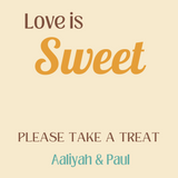 cream retro wedding sweet table sign - personalised love is sweet sign 