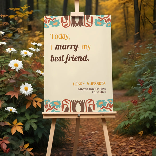 cream retro today I marry my best friend wedding welcome sign personalised