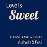 navy retro wedding sweet table sign - personalised love is sweet sign 