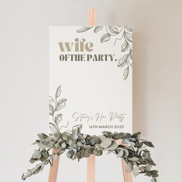 Sage Green "Wife of the Party" Hen Party Welcome Sign