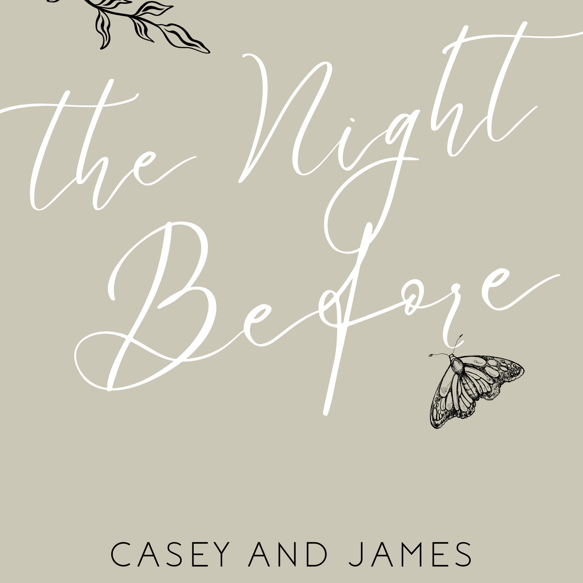 Sage Sketch "The Night Before" Wedding Sign