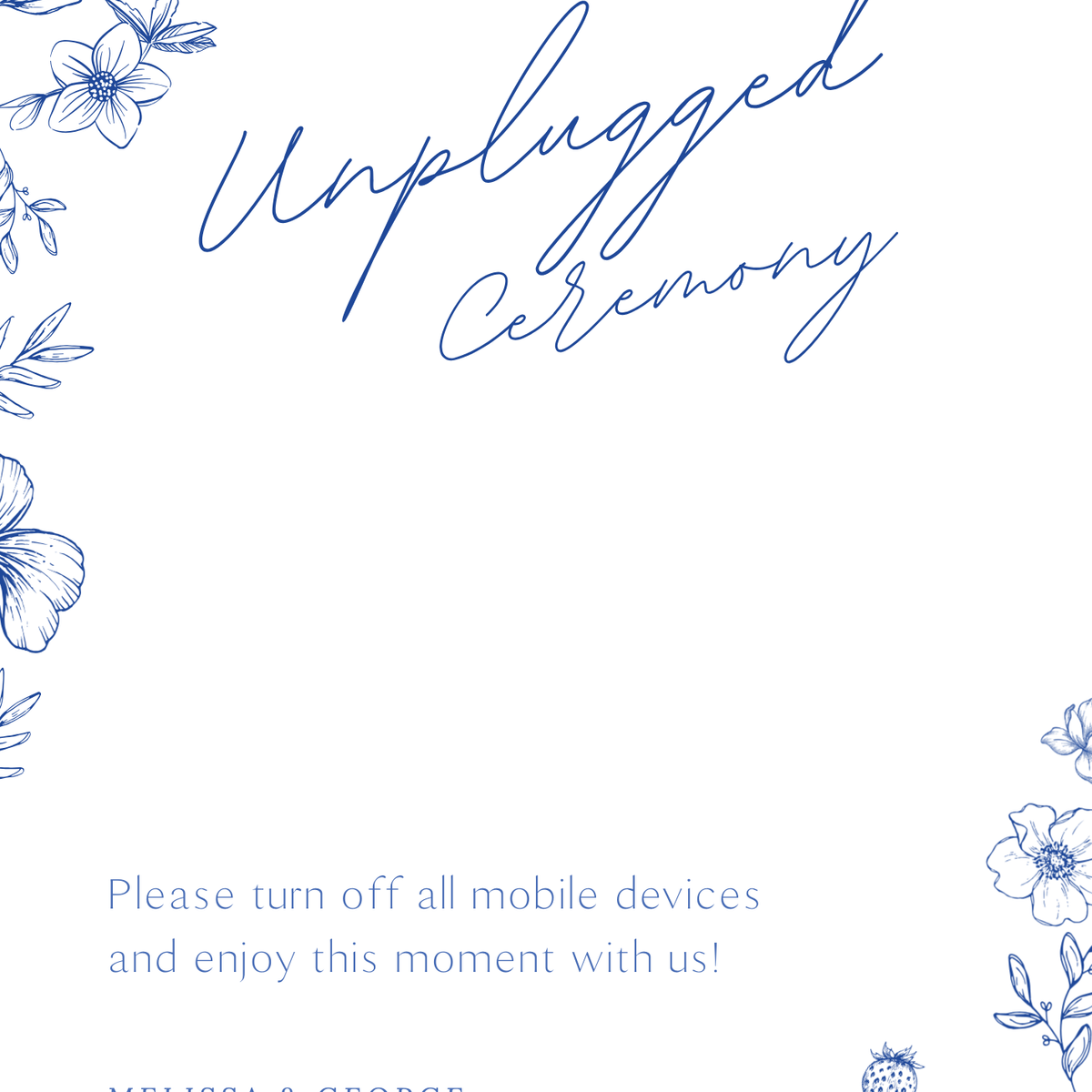 Santorini unplugged ceremony wedding sign with blue botanical sketches and elegant handwritten script