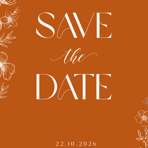 Personalised Toasted Amber Save the Date card 5x7 inch wedding stationery with burnt orange background and white botanical design