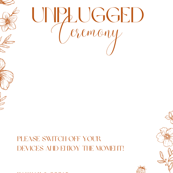 Sienna floral unplugged ceremony wedding sign with terracotta botanical sketches and elegant boho typography