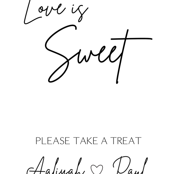 sophisticated wedding sweet table sign - personalised love is sweet sign 