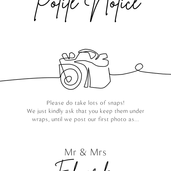 sophisticated white polite notice wedding sign - Polite notice card for wedding display - luxury wedding signage
