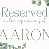 eucalyptus reserved in memory wedding chair sign - wedding ceremony signs