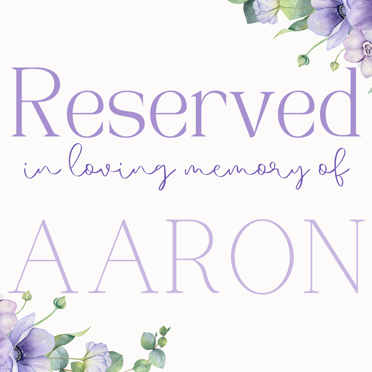 lilac floral reserved in memory wedding chair sign - affordable wedding signs