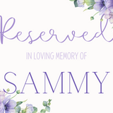 lilac floral reserved in memory wedding chair sign - affordable wedding signs