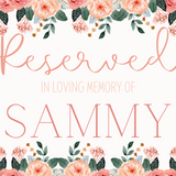 pink and peach floral reserved in memory wedding chair sign - affordable wedding signs