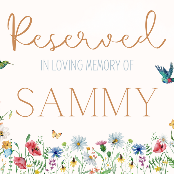 Fairytale Reserved In Memory Sign