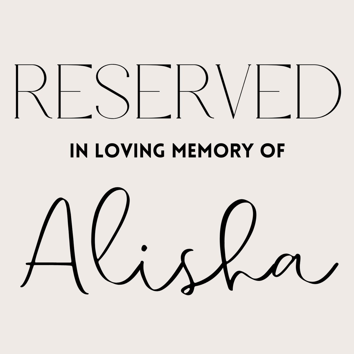 modern reserved in memory chair sign - affordable wedding signs