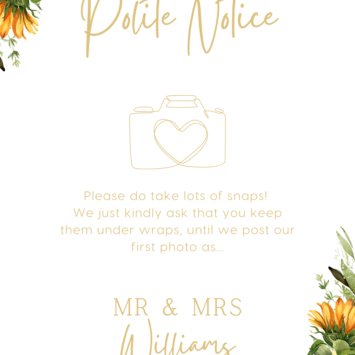 sunflowers floral polite notice wedding sign - Polite notice card for wedding display - luxury wedding signage