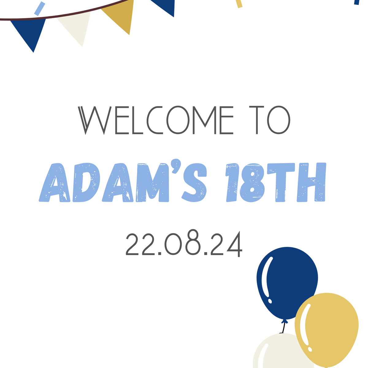 Birthday Welcome Sign - Blue & Gold