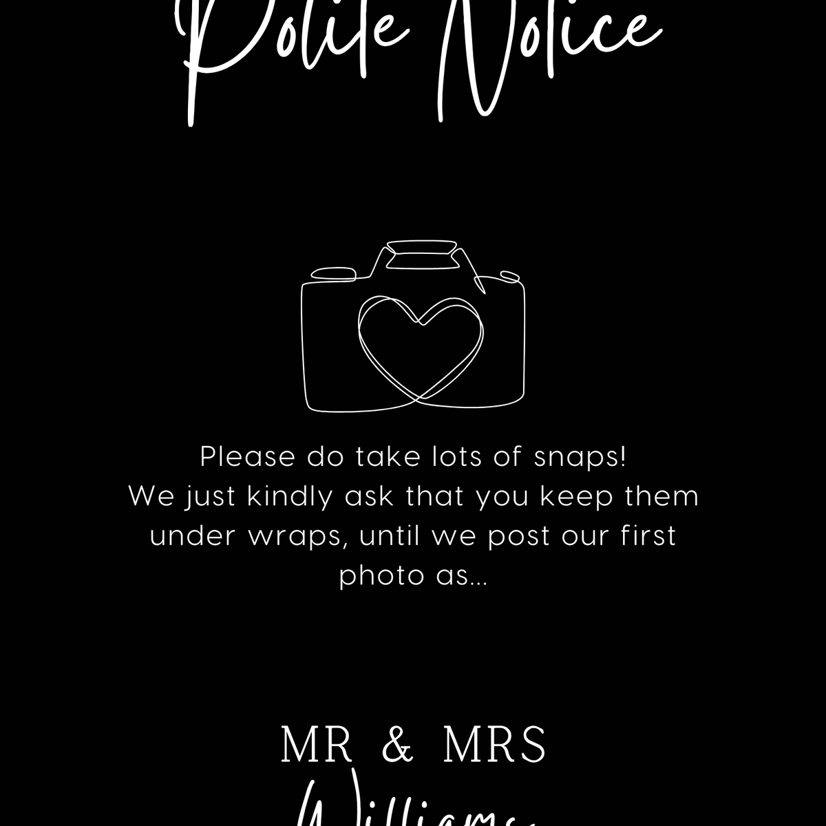 timeless black polite notice wedding sign - Polite notice card for wedding display - luxury wedding signage