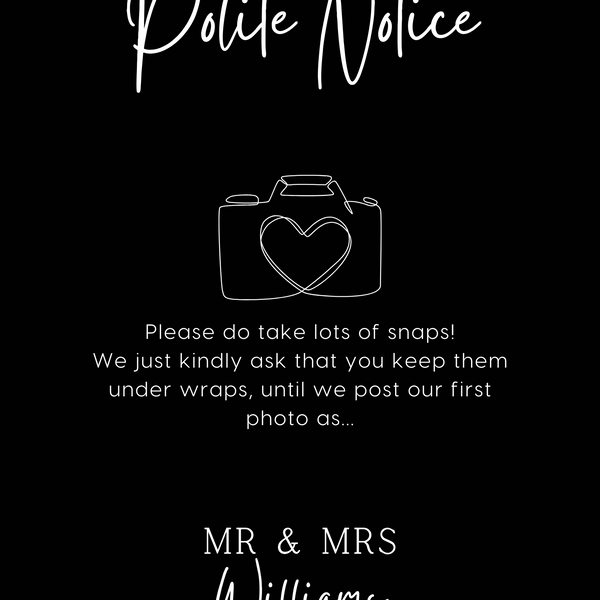timeless black polite notice wedding sign - Polite notice card for wedding display - luxury wedding signage