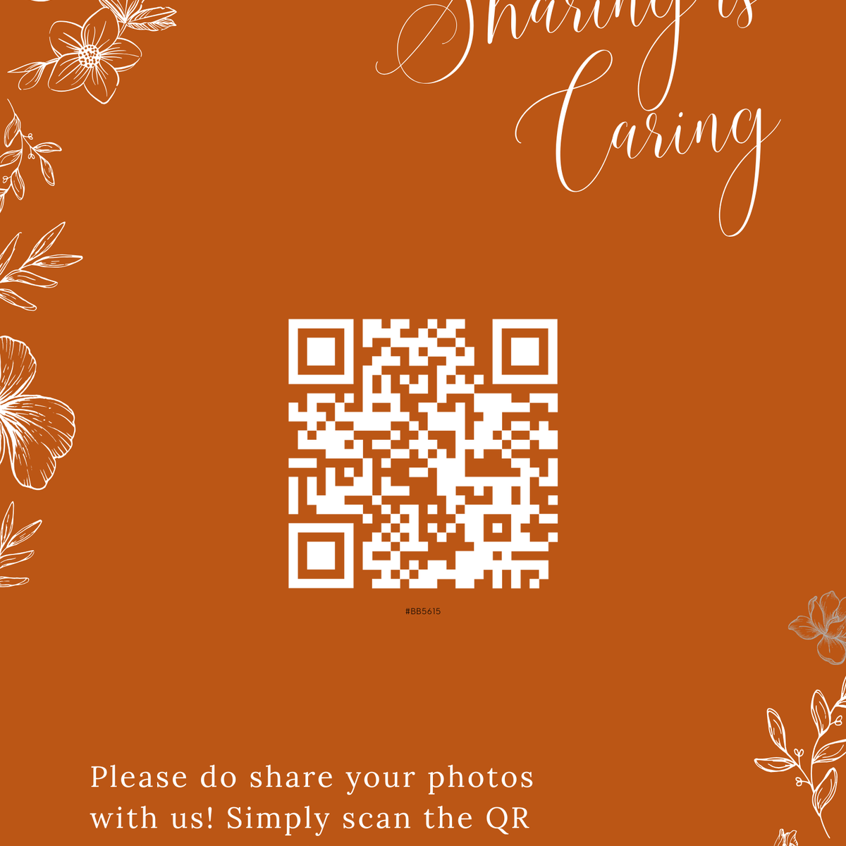 Toasted Amber photo sharing QR code wedding sign with burnt orange background and white botanical line art