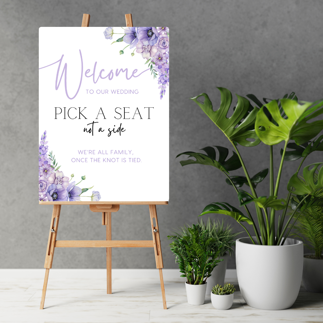 lilac floral pick a seat not a side wedding sign - affordable wedding ceremony signs