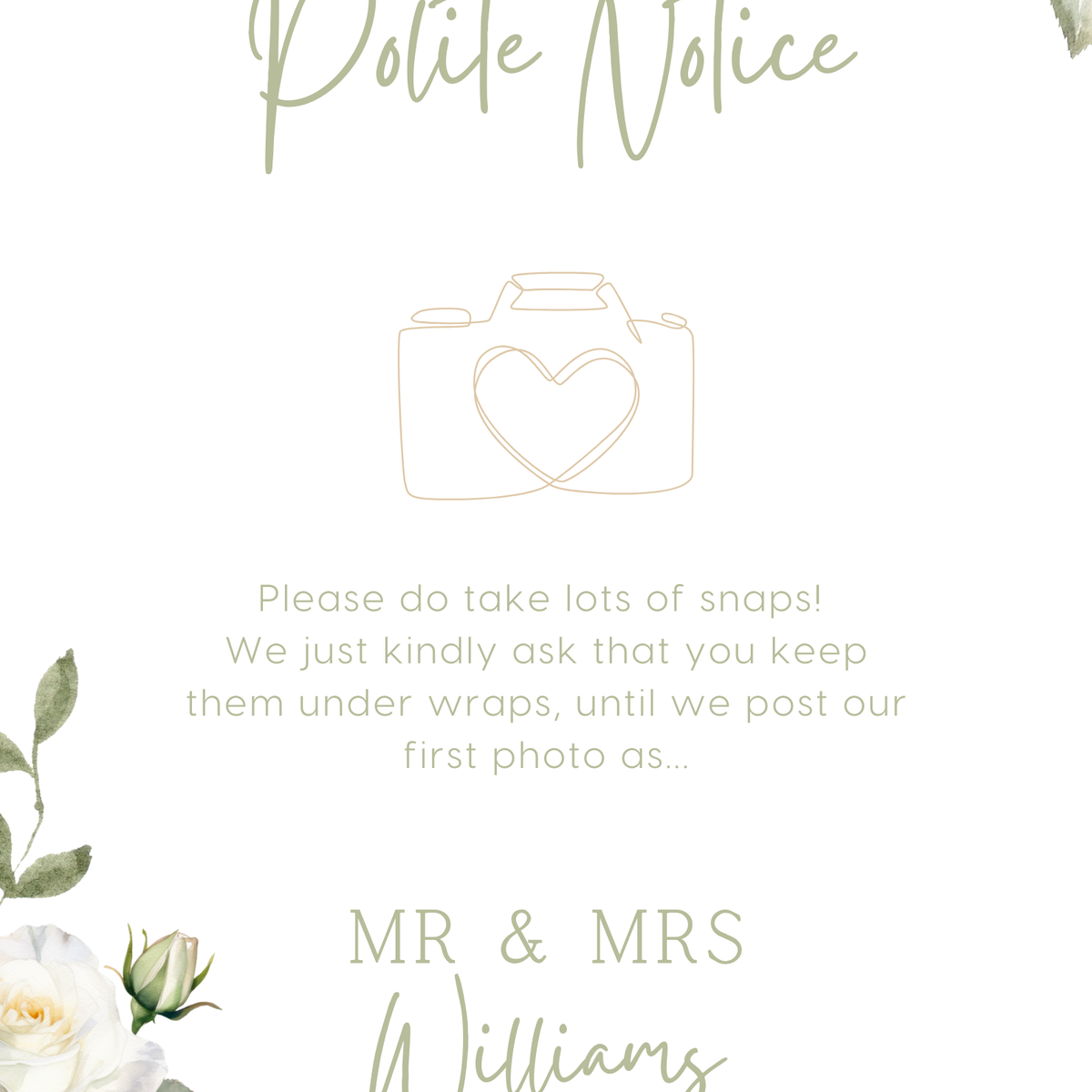 white roses floral polite notice wedding sign - Polite notice card for wedding display - luxury wedding signage