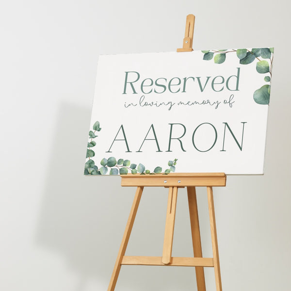 Eucalyptus Foliage Reserved In Memory Sign