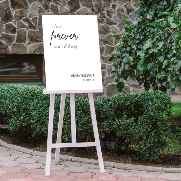 sophisticated forever kind of thing wedding welcome sign - affordable wedding signage